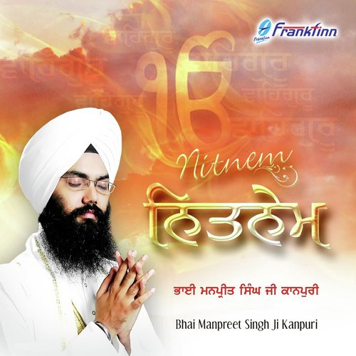 Japji Sahib - Bhai Manpreet Singh Ji Kanpuri