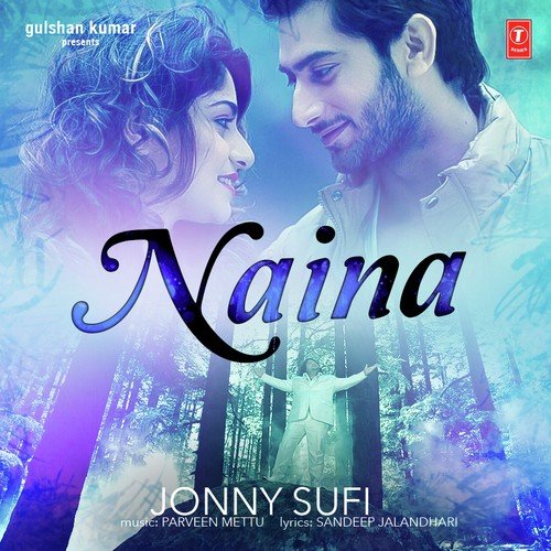 Naina I - Jonny Sufi