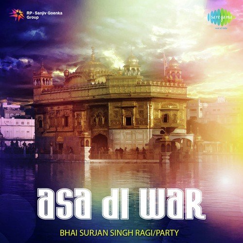 Asa Di War Pt. 1 - Bhai Surjan Singh Ragi
