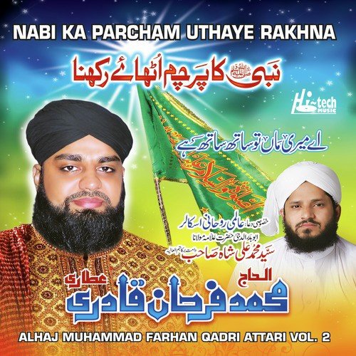 Nabi Ka Parcham - Alhaj Muhammad Farhan Qadri Attari