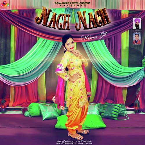 Nach Nach - Kiran Gill