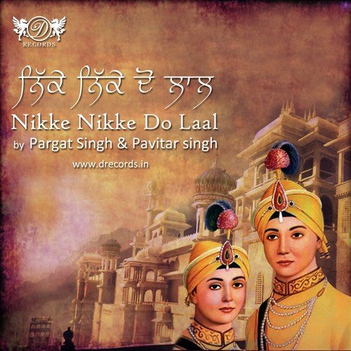 Kalgidhar Chamkor Garh - Pragat Singh, Pavitra Singh