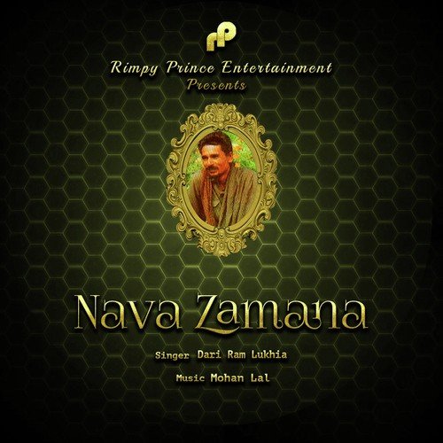 Nava Zamana - Dari Ram Lukhia