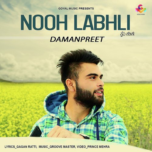 Nooh Labhli - Damanpreet