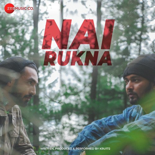 Nai Rukna - Kru172