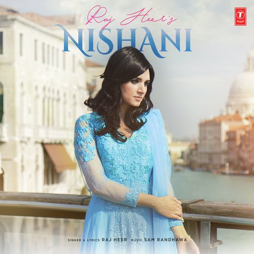 Nishani - Raj Heer