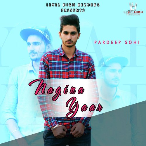 Nagina Yaar - Pardeep Sohi