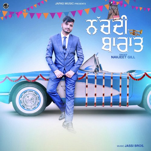Nachdi Baraat - Navjeet Gill