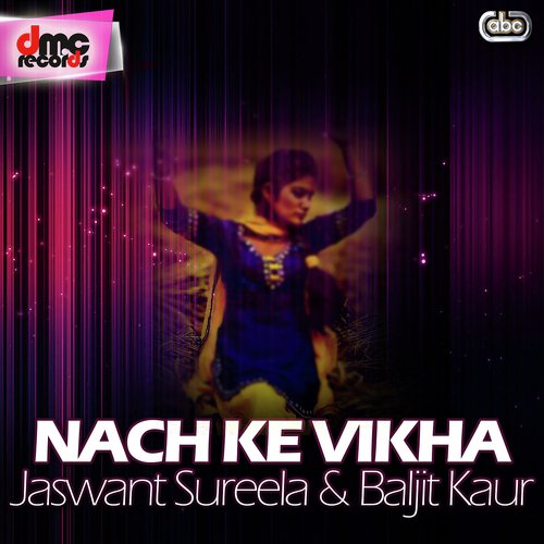 Sone Te Suhaga - Jaswant Sureela amp Baljit Kaur