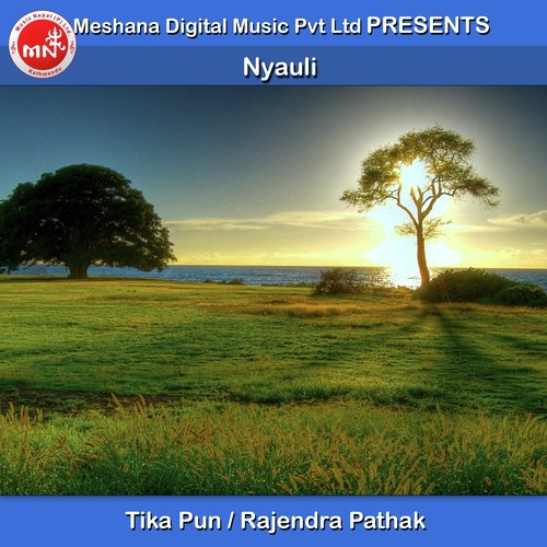 Nyauli - Tika Pun, Rajendra Pathak