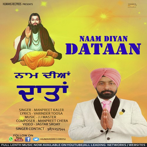 Naam Diyan Dataan - Manpreet Kaler