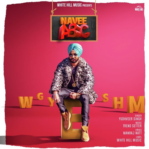 Navee Abc - Yudhveer Singh