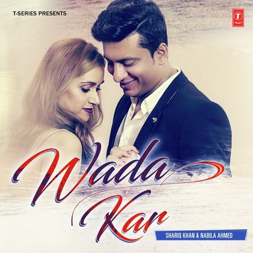Wada Kar - Kunal