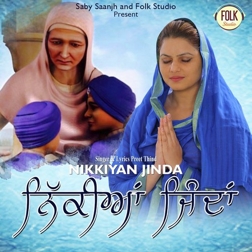 Nikiyan Jindan - Preet Thind
