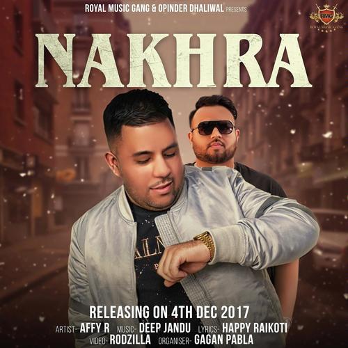 Nakhra - Affy R