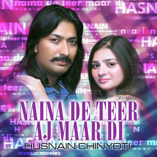 Teno Naviyan Lagyan Yad Rahiyan - Husnain Chinyoti