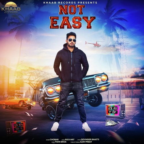 Not Easy - Chobar