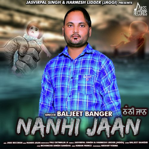 Nanhi Jaan - Baljeet Banger