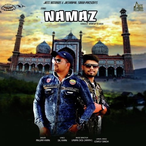 Namaz - Anwar Khan
