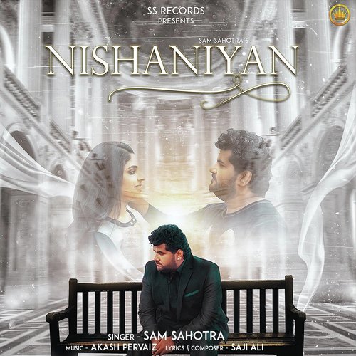 Nishaniyan - Sam Sahotra