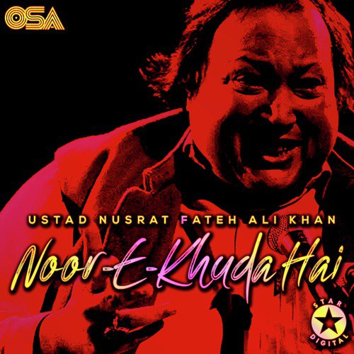 Noor E Khuda Hai - Nusrat Fateh Ali Khan