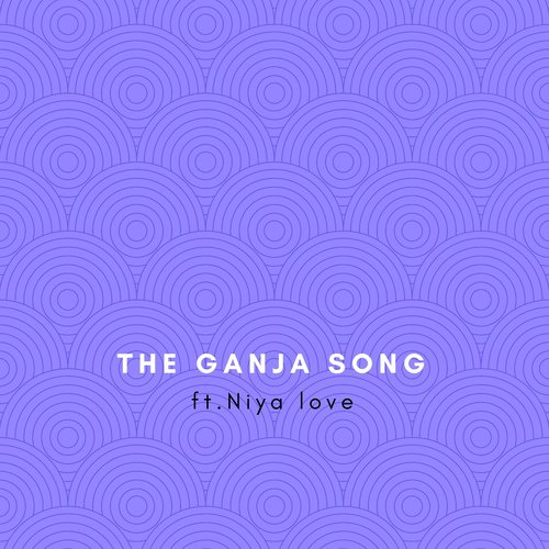 The Ganja Song - Siddhant Saran