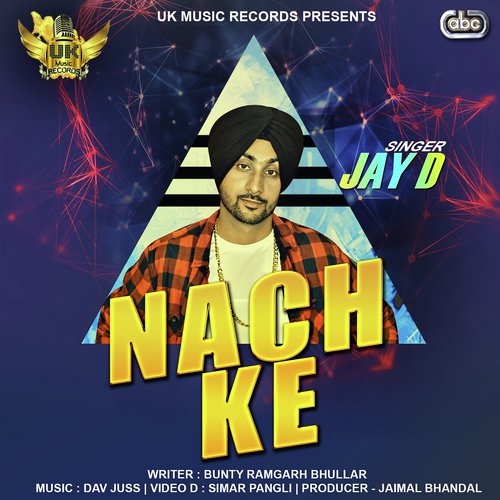 Nach Ke - Jay D with Dav Juss