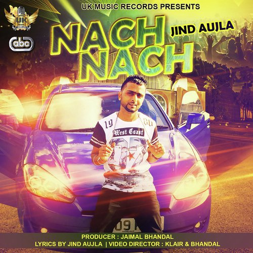 Nach Nach - Jind Aujla