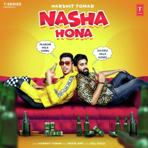 Nasha Hona - Harshit Tomar, Muzik Amy