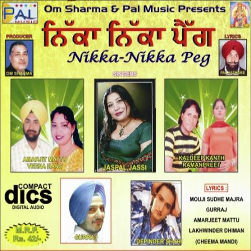 Nikka Nikka Peg - Amarjeet Mattu