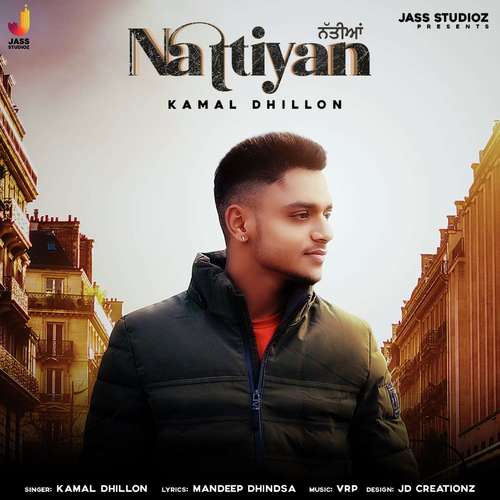 Nattiyan - Kamal Dhillon