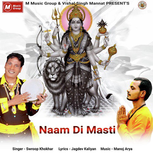 Naam Di Masti - Swroop Khokhar