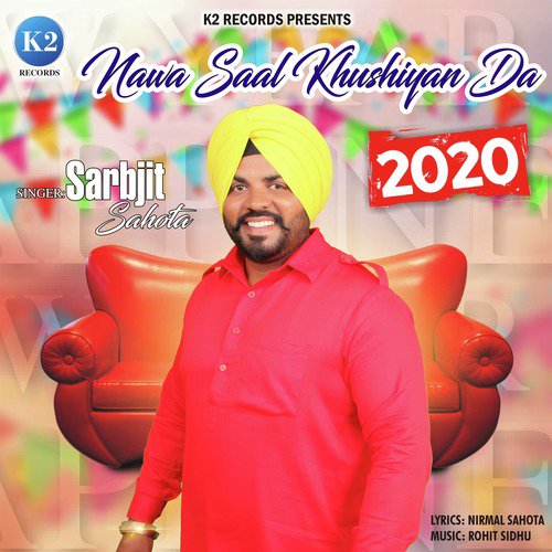 Nawa Saal Khushiyan Da - Sarbjit Sahota