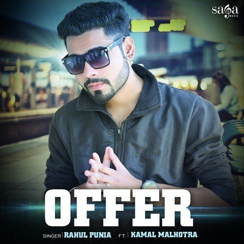 Offer (feat. Kamal Malhotra) - Rahul Punia