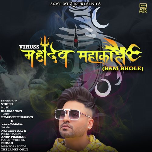 Mahadev Mahakal (Bam Bhole) - Viruss