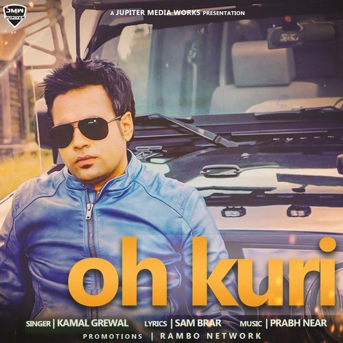 Oh Kuri - Kamal Grewal