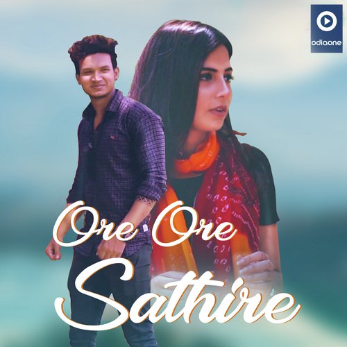 Ore Ore Sathire - Swayam Padhi amp Sarita Mishra