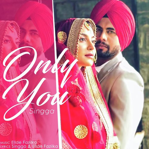 Only You - Singga