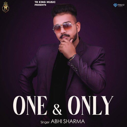 One  Only - Abhi Sharma