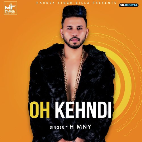 Oh Kehndi - H MNY