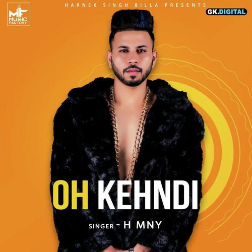 Oh Kehndi - H MNY