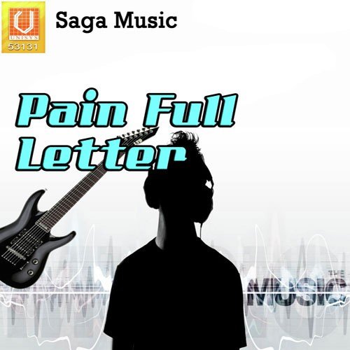 Pain Full Letter - Sukhbir Rana