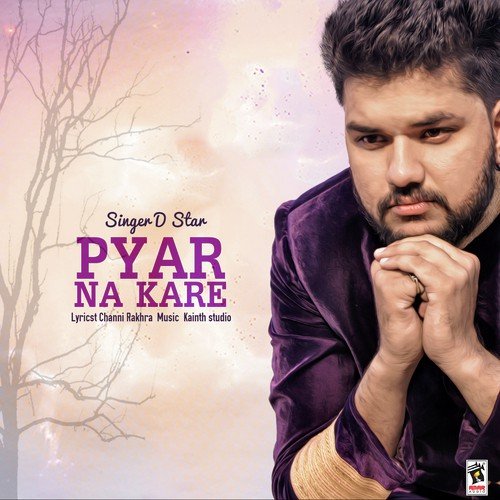 Pyar Na Kare - Dstar