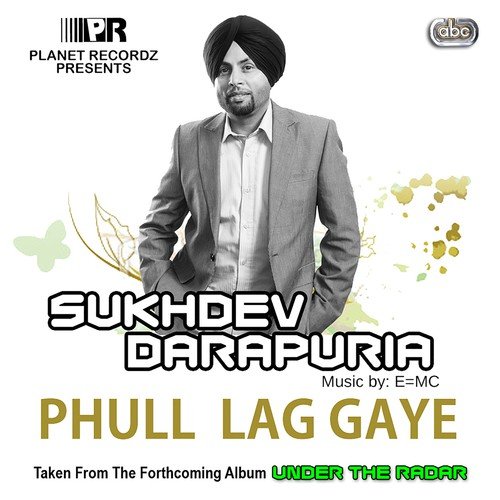 Phull Lag Gaye - Sukhdev Darapuria