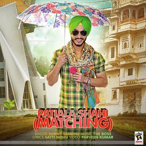 Patiala Shahi (Matching) - Sunny Sandhu