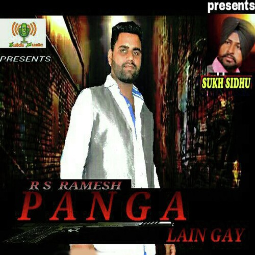 Panga Lain Gay - RS Ramesh