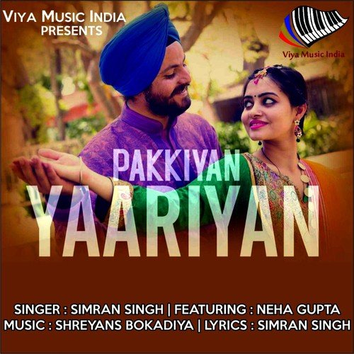 Pakkiyan Yaariyan - Simran Singh, Neha Gupta