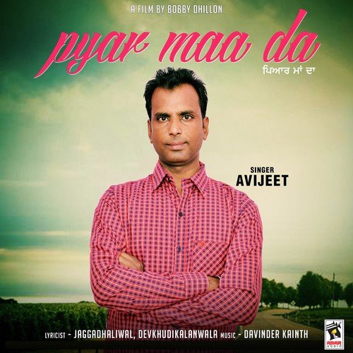 Pyar Maa Da - Avijeet