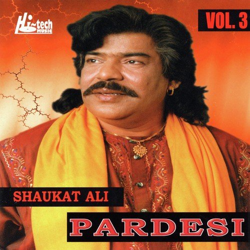 Haye Dholla - Shaukat Ali