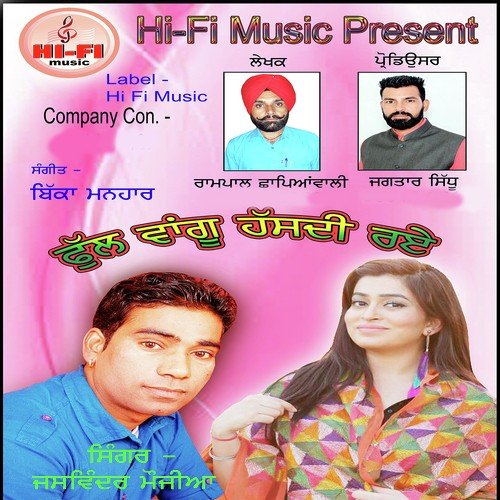 Phull Wangu Hasdi Rahe - Jaswinder Mouji